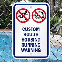Customizable No Rough Housing Warning Signs