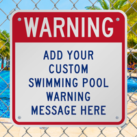 Custom Swimming Pool Warning Signs