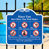 Obey Our Pool Rules Sign