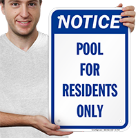 Pool Residents Only Signs