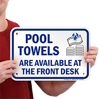Pool Towels Available at Front Desk Signs
