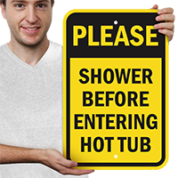 Shower Before Entering Hot Tub Signs