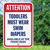 Toddlers Must Wear Swim Diapers Attention Signs