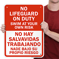 Bilingual No Lifeguard on Duty Sign