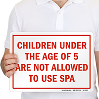 Children Under The Age Of 5, Spa Sign
