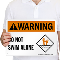 Do Not Swim Alone Pool Warning Sign