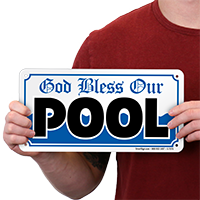 God Bless Our Pool Sign