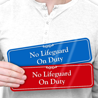 No Lifeguard On Duty ShowCase Wall Sign
