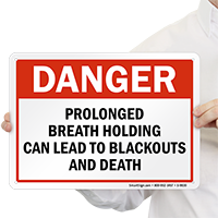 Prolonged Breath Holding Danger Pool Sign
