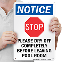 Stop Dry Off Completely Notice Pool Sign