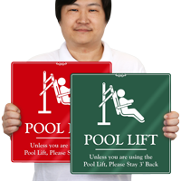 Pool Lift Unless Using Stay 3' Back Sign