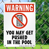 You May Get Pushed In The Pool Sign