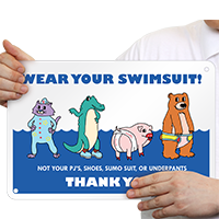Wear Your Swimsuit, Funny Pool Sign