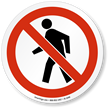 No Pedestrians ISO Circle Sign