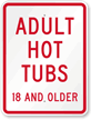 Adult Hot Tubs Pool Sign