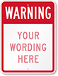 Warning (red reverse) 24 in. x 18 in. Sign