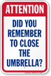 Attention Close Umbrella Pool Safety Sign