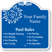 Custom Family Pool Rules Signature Sign