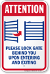 Lock Gate Upon Entering And Exiting Sign