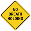 No Breath Holding Pool Safety Sign