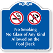 No Smoking On The Pool Deck Signature Sign