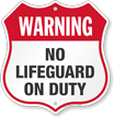 Warning No Lifeguard On Duty Pool Safety Shield Sign