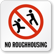 No Roughhousing Pool Marker
