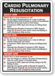 Cardio Pulmonary Resuscitation Adult, Child, Infant CPR Sign