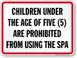 Children Prohibited From Using Spa Pennsylvania Sign