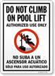 Do Not Climb On Pool Lift Bilingual Pool Lift Sign