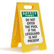 Safety First Do Not Enter Pool Sign