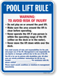 Do Not Play On Or Around The Pool Lift Rule Sign