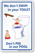 Dont Pee In Pool, Humorous Sign