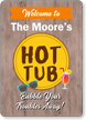 Family Name Personalized Hot Tub Sign