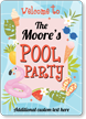 Family Name Welcome To Our Pool Party Personalized Sign