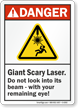 Giant Scary Laser ANSI Danger Sign