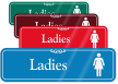 Ladies With Female Pictogram Restroom ShowCase Wall Sign