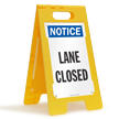 Lane Closed Notice Standing Floor Sign