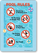 No Diving Running Glass Peeing Food Pool Rules Sign