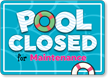 Pool Closed For Maintenance Sign