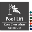 Pool Lift - Keep Clear Engraved Sign