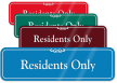 Residents Only ShowCase Wall Sign