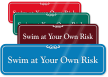 Swim At Your Own Risk ShowCase Wall Sign