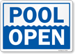 Swimming Pool Open Sign