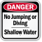 No Jumping Or Diving Shallow Water Danger Sign