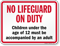 No Lifeguard On Duty Sign for Iowa